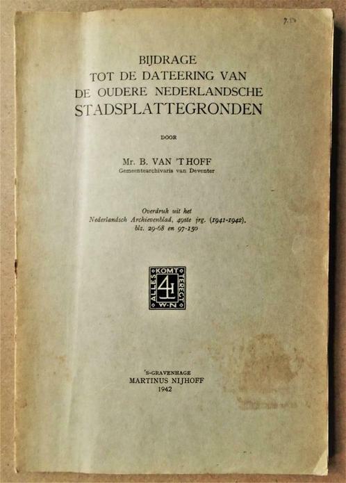 Oudere Nederlandsche Stadsplattegronden (Bijdrage) - 1942, Livres, Atlas & Cartes géographiques, Utilisé, Autres types, Pays-Bas