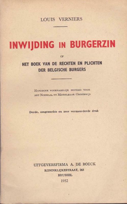 Louis Verniers, Inwijding in burgerzin., Livres, Livres scolaires, Utilisé, Sciences sociales, Secondaire, Enlèvement ou Envoi
