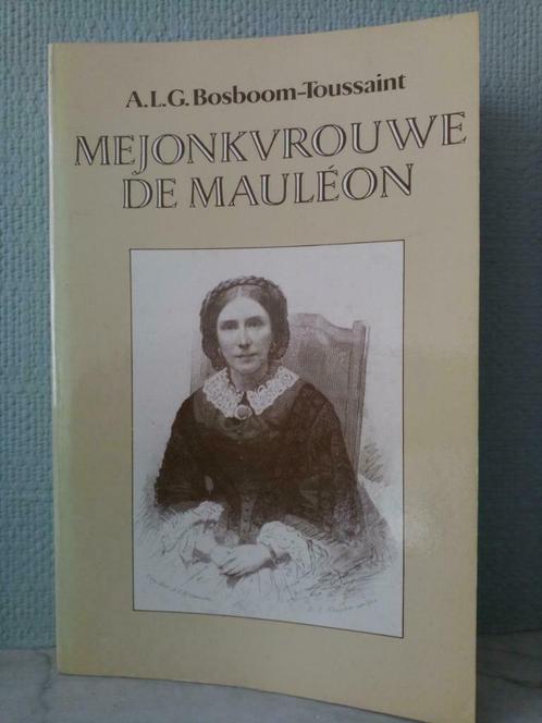 Madame de Mauléon - A.L.G. Bosboom-Toussaint, Livres, Littérature, Comme neuf, Pays-Bas, Enlèvement ou Envoi