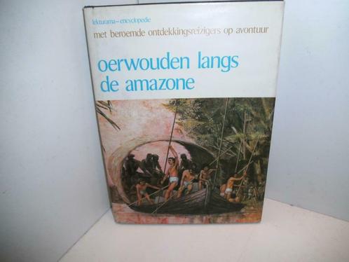Boek-Oerwouden langs de Amazone, Livres, Récits de voyage, Utilisé, Amérique du Sud, Enlèvement ou Envoi