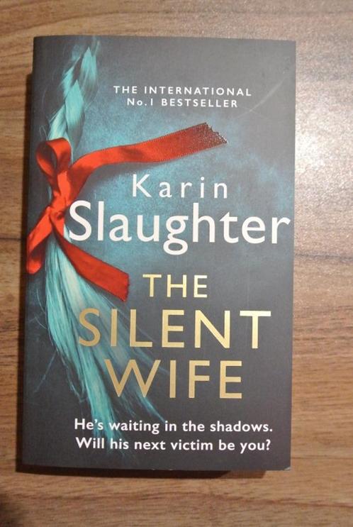 Karin Slaughter: The silent wife, Livres, Thrillers, Comme neuf, Enlèvement ou Envoi