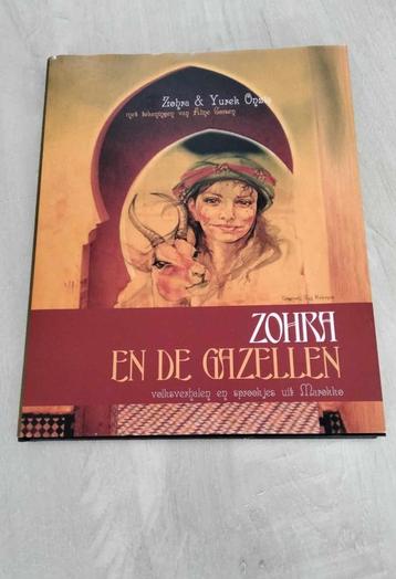 Zohra en de Gazellen /  sprookjes uit Marokko