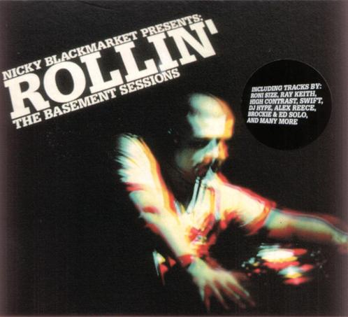 Nicky Blackmarket Presents - Rollin' - The Basement Sessions, CD & DVD, CD | Dance & House, Drum and bass, Envoi