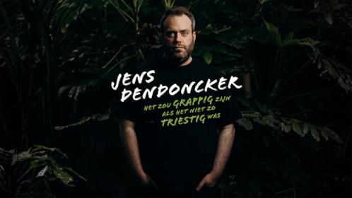 Jens Dendoncker: Het zou grappig zijn als het niet zo triest, Tickets en Kaartjes, Theater | Overige, Drie personen of meer, April