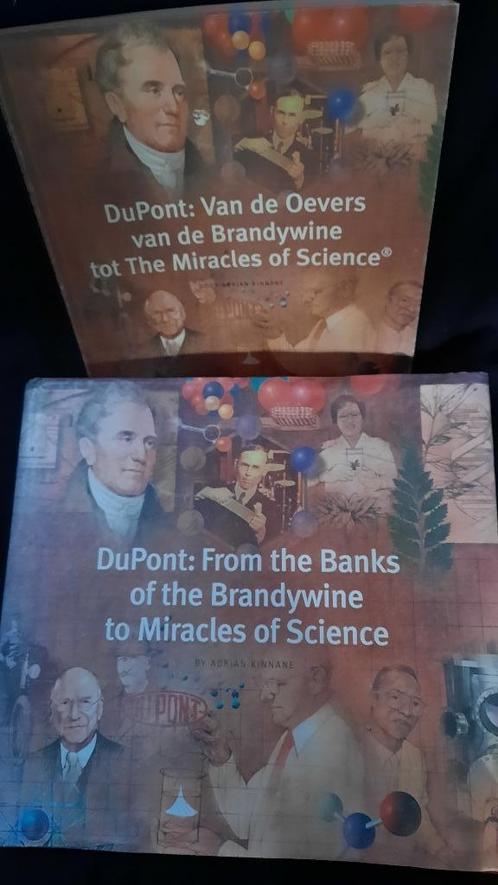 DuPont : FROM THE BANKS OF THE BRANDYWINE TO SCIENCE, Boeken, Economie, Management en Marketing, Management, Ophalen of Verzenden