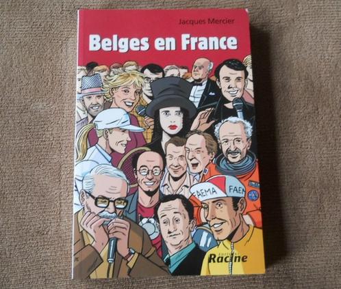 Belges en France (Jacques Mercier), Livres, Biographies, Enlèvement ou Envoi