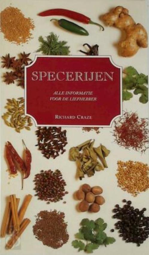 boek: specerijen - Richard Caze, Livres, Santé, Diététique & Alimentation, Comme neuf, Plantes et Alternatives, Envoi
