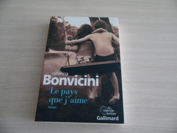 LE PAYS QUE J'AIME         CATERINA BONVICINI