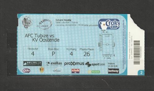 AFC Tubize - KV Oostende (Beker) : ticket : 30/11/2016, Verzamelen, Sportartikelen en Voetbal, Gebruikt, Overige typen, Ophalen of Verzenden