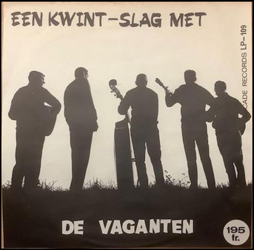 De Vaganten – Een Kwint-Slag Met De Vaganten, CD & DVD, Vinyles | Néerlandophone, Utilisé, Musique régionale, 12 pouces, Enlèvement ou Envoi