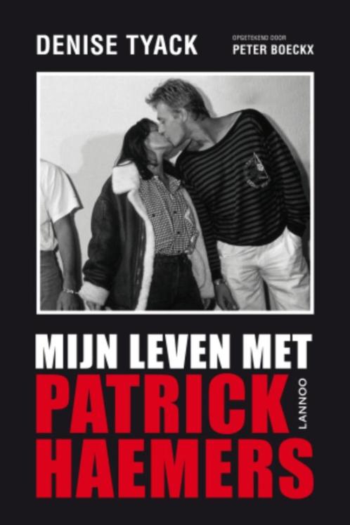 Mijn leven met Patrick Haemers, Livres, Politique & Société, Comme neuf, Société, Enlèvement ou Envoi