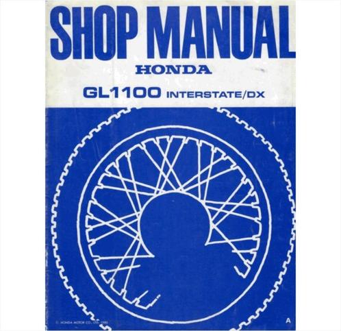 Honda GL1100 INTERSTATE/DX Shop manual 1980 #1 Engels, Livres, Autos | Livres, Utilisé, Honda, Enlèvement ou Envoi