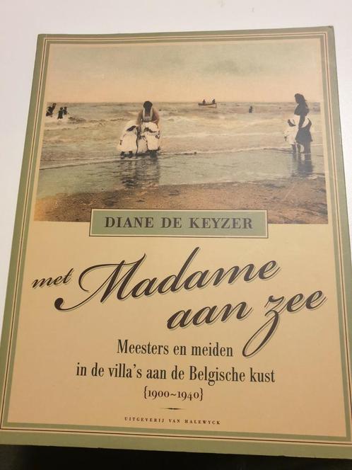 Diane De Keyzer - Met madame aan zee, Boeken, Overige Boeken, Zo goed als nieuw, Ophalen of Verzenden