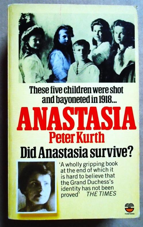 Anastasia: The Life of Anna Anderson - 1986 - Peter Kurth, Boeken, Biografieën, Gelezen, Politiek, Ophalen of Verzenden