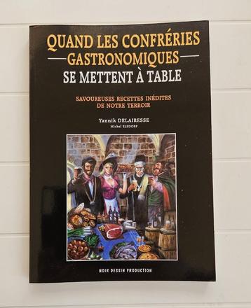 Quand les confréries gastronomiques se mettent à table