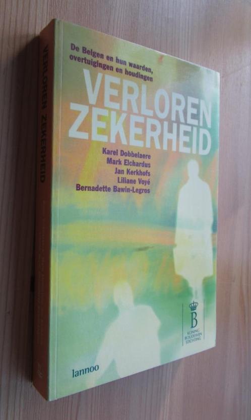 Boek Verloren Zekerheid, Livres, Religion & Théologie, Comme neuf, Christianisme | Catholique, Enlèvement