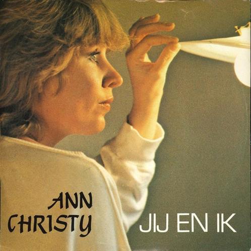 7"  Ann Christy ‎– Jij En Ik, CD & DVD, Vinyles Singles, Comme neuf, Single, En néerlandais, 7 pouces, Enlèvement ou Envoi