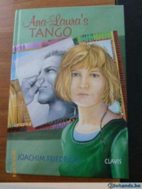 boek: Ana-Laura's tango - Joachim Friedrich, Livres, Livres pour enfants | Jeunesse | 13 ans et plus, Comme neuf, Fiction, Envoi