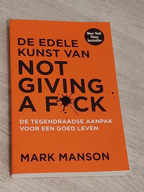 Boek ‘De edele kunst van not giving a fuck’, Livres, Psychologie, Comme neuf, Enlèvement