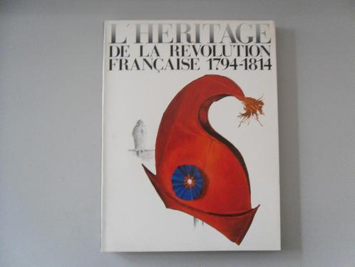 L'Héritage de la Révolution Française 1794-1814, Livres, Histoire mondiale, Utilisé, Europe, 17e et 18e siècles, Enlèvement ou Envoi
