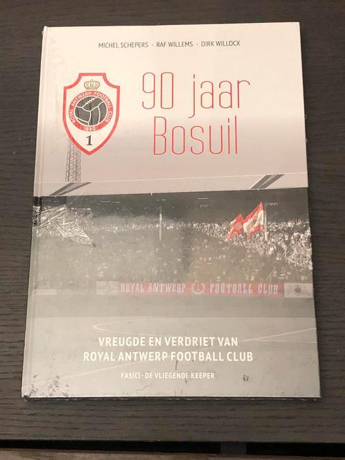 NIEUW boek 90 jaar bosuil royal antwerp football club, Verzamelen, Sportartikelen en Voetbal, Nieuw, Boek of Tijdschrift, Ophalen of Verzenden