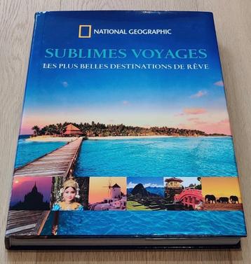 Livre - Sublimes voyages - FR - National Geographic