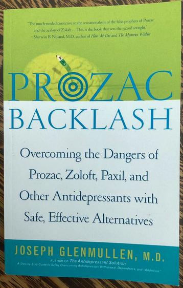 Prozac backlash.  Joseph Glenmullen