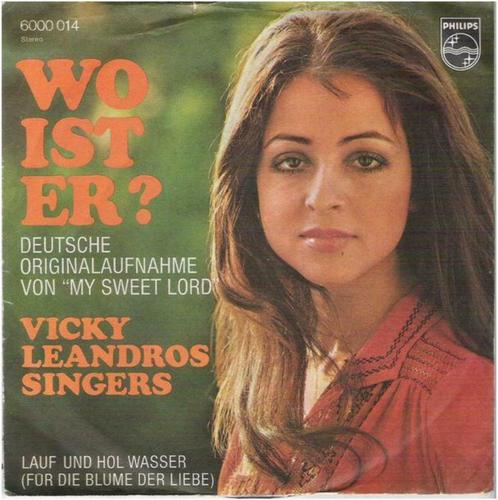 VICKY LEANDROS SINGERS: "Wo ist er?" (in 't Duits!), CD & DVD, Vinyles Singles, Comme neuf, Single, Pop, 7 pouces, Enlèvement ou Envoi