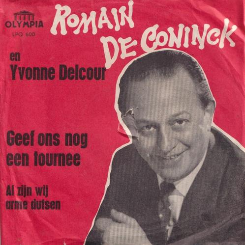 Romain De Coninck & Yvonne Delcour – Geef ons nog een tourne, CD & DVD, Vinyles Singles, Utilisé, Single, En néerlandais, 7 pouces