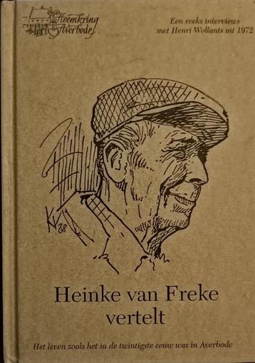 Heinke van Freke vertelt… - Heemkring Averbode Uitgeverij
