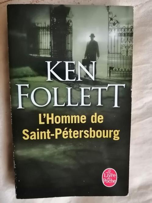 L'Homme de Saint-Pétersbourg de Ken Follett, Livres, Romans, Enlèvement ou Envoi