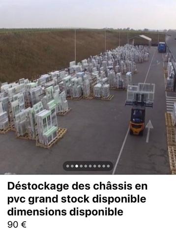 Déstockage des châssis pvc grand stock disponible sur place 