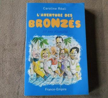 L' aventure des Bronzés (Caroline Réali)  -  Splendid