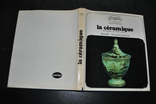 ERNOULD-GANDOUET La céramique en France au XIXè S. marques, Antiek en Kunst, Antiek | Keramiek en Aardewerk, Ophalen of Verzenden