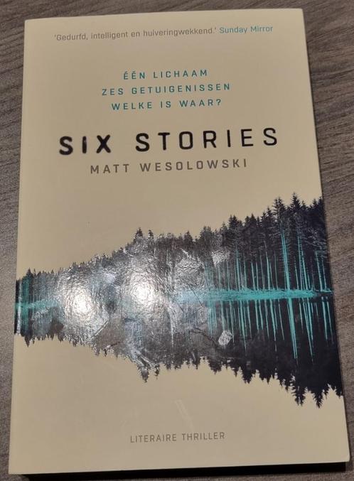Matt Wesolowski - Six stories (Nl versie), Livres, Thrillers, Comme neuf, Europe autre, Enlèvement ou Envoi