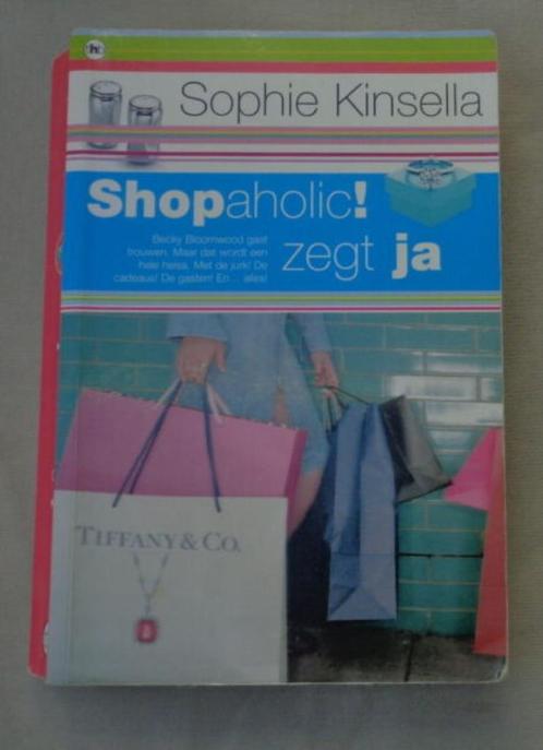 SOPHIE KINSELLA Shopaholic dit oui BROCHÉ 2e édition 2003 35, Livres, Romans, Utilisé, Enlèvement ou Envoi