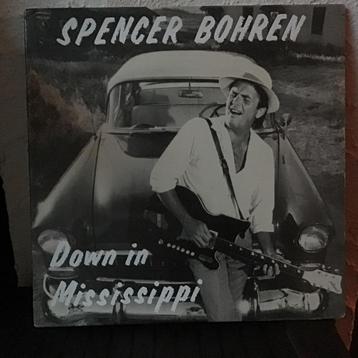 Spencer Bohren : Down in Mississippi. Blues elpee uit 1987.