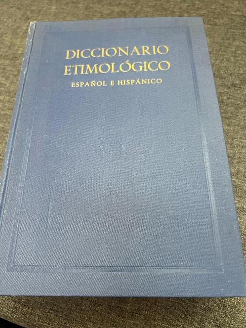 Diccionario Etimologico - Espagnol e Hispanico, Livres, Langue | Espagnol, Utilisé, Non-fiction, Enlèvement ou Envoi