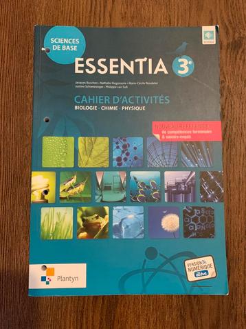 Essentia 3 : Sciences de base - Cahier d’activité - en TBE
