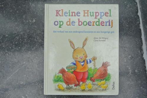 kleine Huppel op de boerderij, Livres, Livres pour enfants | 4 ans et plus, Garçon, Enlèvement ou Envoi