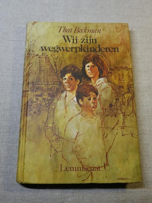 Thea Beckman - Wij zijn wegwerpkinderen (1997), Livres, Livres pour enfants | Jeunesse | 13 ans et plus, Utilisé, Enlèvement ou Envoi
