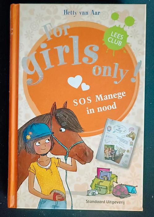 Hetty Van Aar - SOS manege in nood - For Girls Only boek 5, Livres, Livres pour enfants | Jeunesse | 10 à 12 ans, Utilisé, Enlèvement