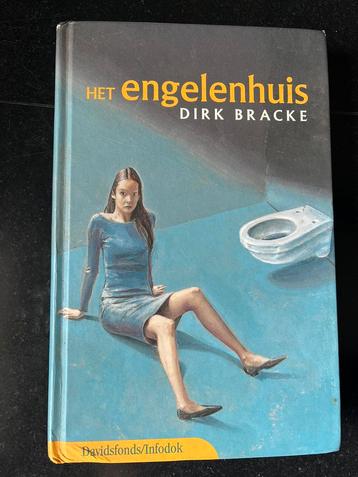 Dirk Bracke - Het engelenhuis