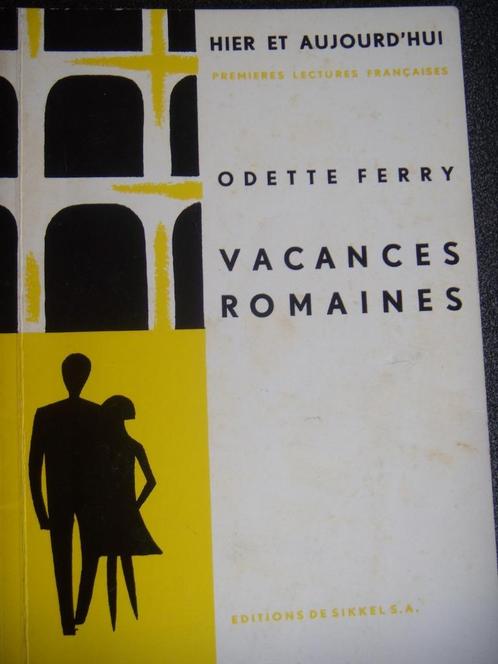Vacances romaines - Odette Ferry, Boeken, Taal | Frans, Gelezen, Ophalen of Verzenden