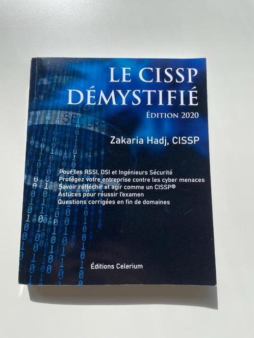 Le CISSP démystifié, édition 2020, Livres, Informatique & Ordinateur, Comme neuf, Autres sujets/thèmes, Enlèvement ou Envoi