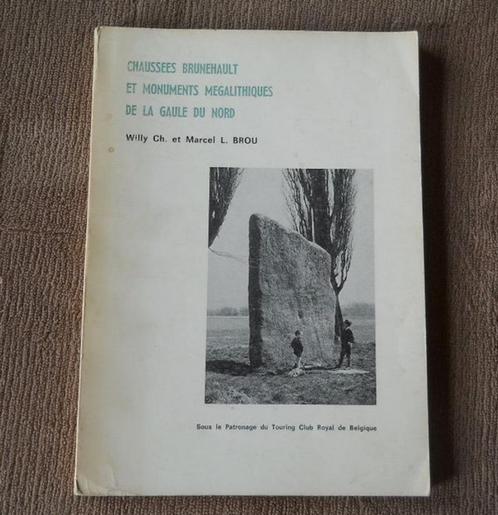 Chaussées Brunehault et monuments megalithiques de la Gaule, Livres, Histoire nationale, Enlèvement ou Envoi