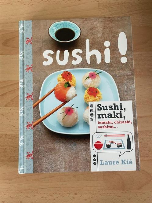 Sushi, maki, temaki,... Laure Kié, Livres, Livres de cuisine, Neuf, Autres types, Asie et Oriental, Enlèvement ou Envoi