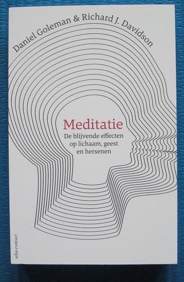 Meditatie - Daniel Goleman & Richard J. Davidson