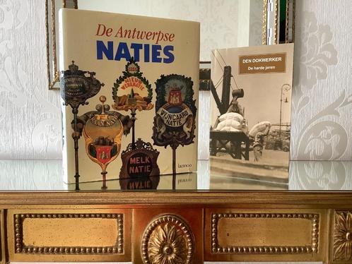 DEN DOKWERKER & DE ANTWERPSE NATIES ., Antiquités & Art, Antiquités | Livres & Manuscrits, Enlèvement