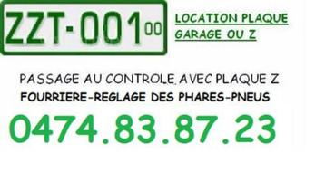 Location plaque garage Z ou V à bxl et périphérie 0474838723